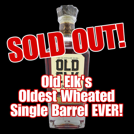 Old Elk's OLDEST Cask Strength Wheated Bourbon Single Barrel EVER! Kitsap Whiskey Society